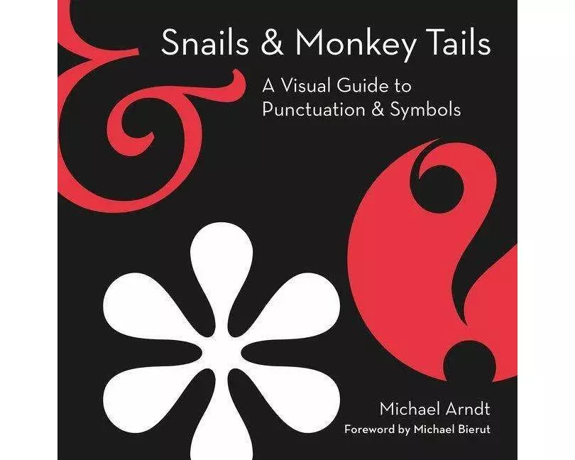 Snails & Monkey Tails