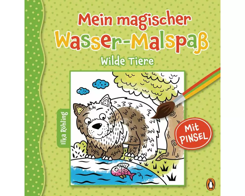 Mein magischer Wasser-Malspaß - Wilde Tiere