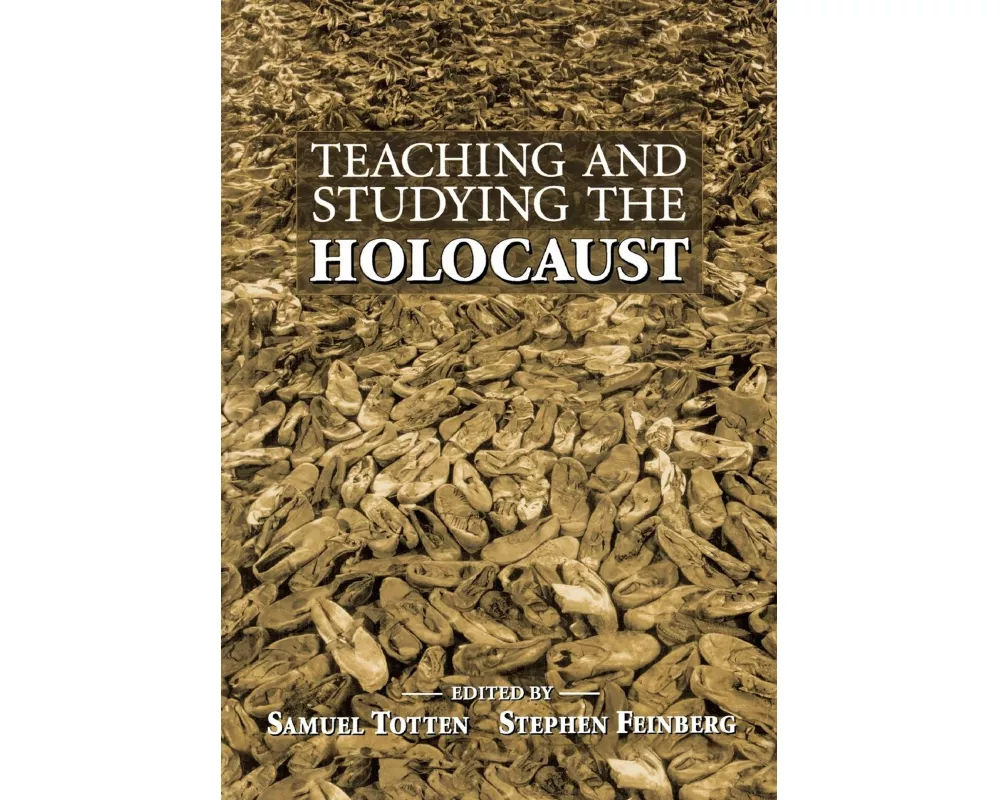 Teaching and Studying the Holocaust