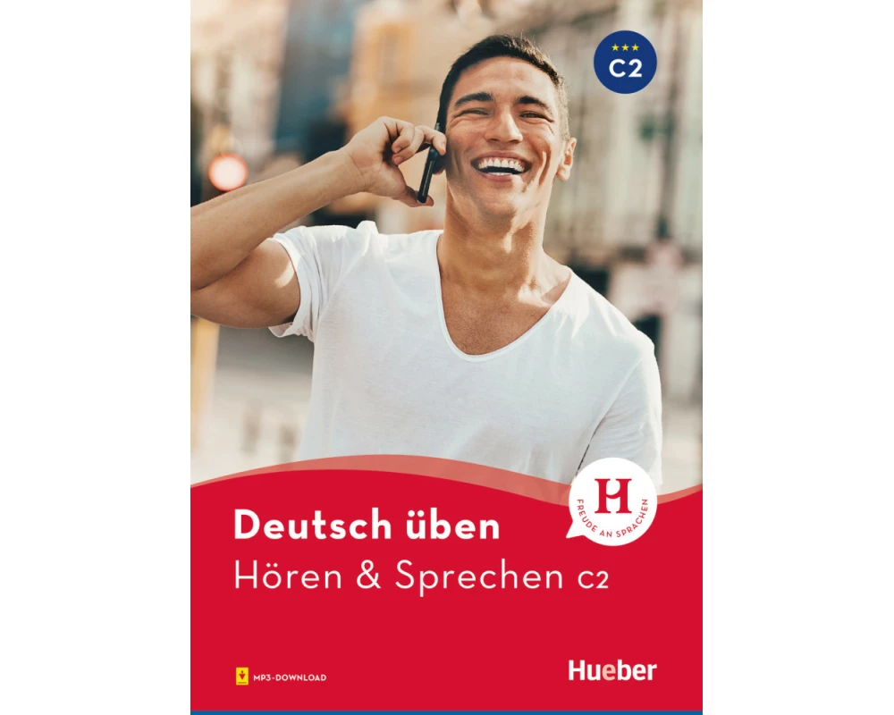 deutsch üben. Hören & Sprechen C2. Buch mit Audios online