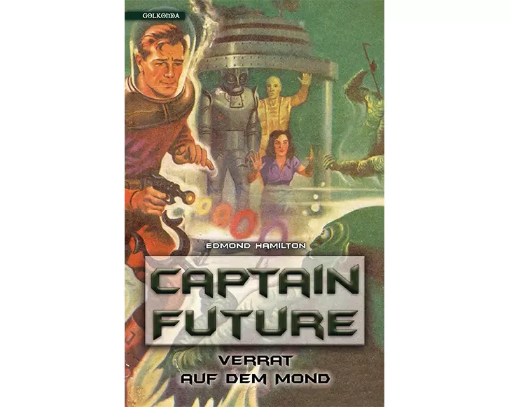 Captain Future 10: Verrat auf dem Mond