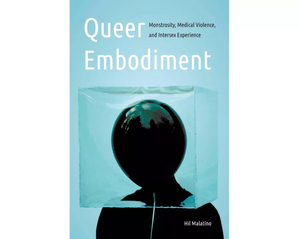 Queer Embodiment