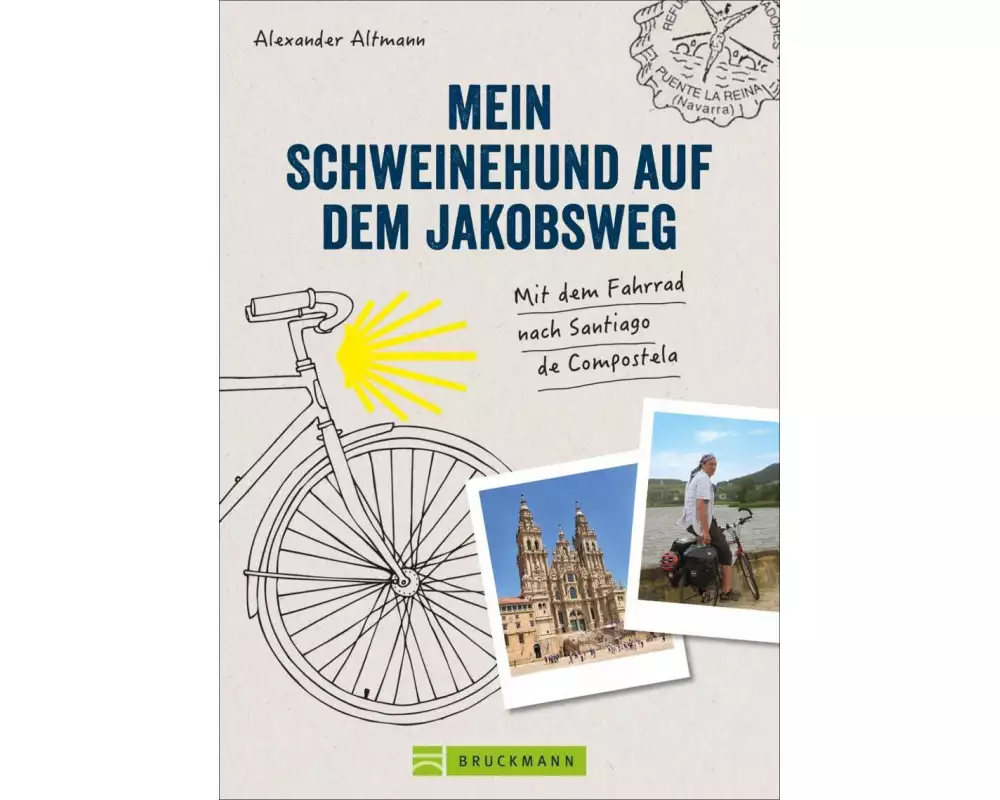 Mein Schweinehund auf dem Jakobsweg