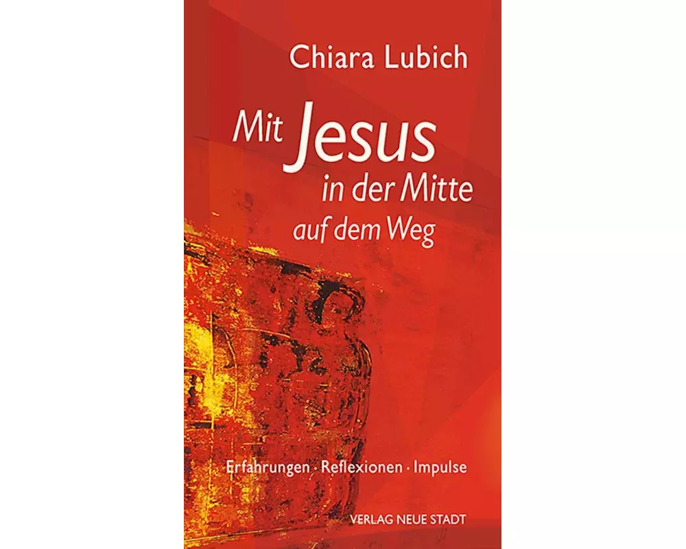 Mit Jesus in der Mitte auf dem Weg