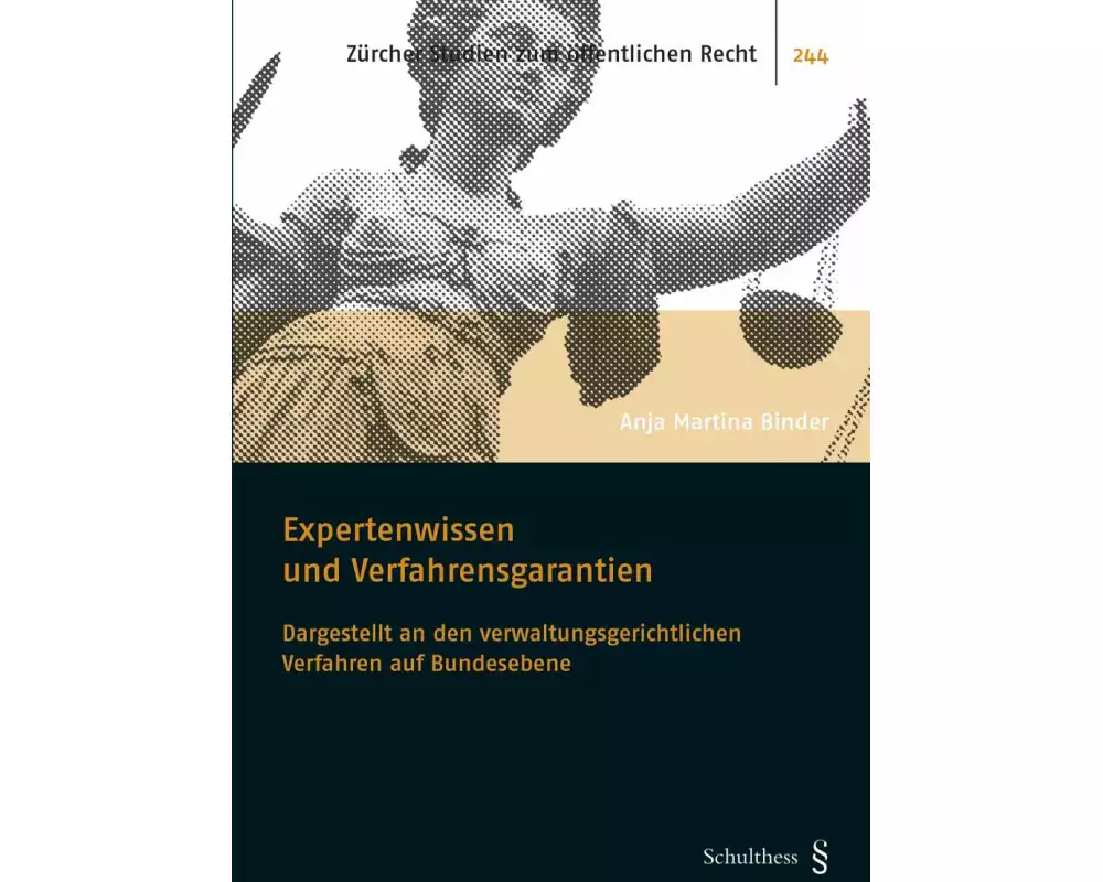 Expertenwissen und Verfahrensgarantien