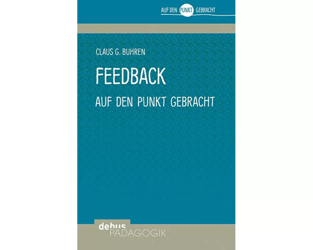 Feedback auf den Punkt gebracht