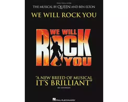 We Will Rock You: The Musical by Queen and Ben Elton