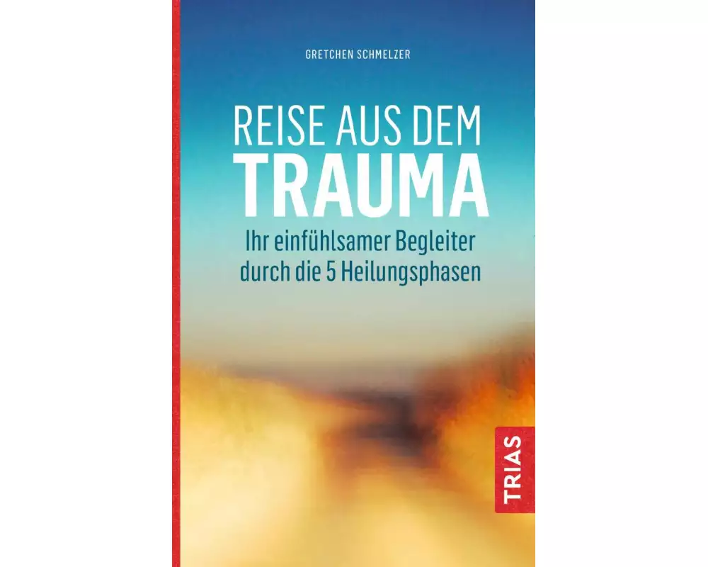 Reise aus dem Trauma