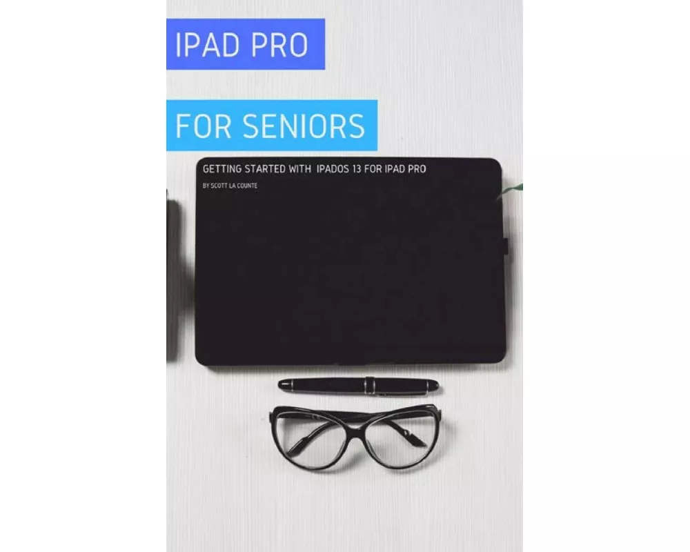 iPad Pro For Seniors
