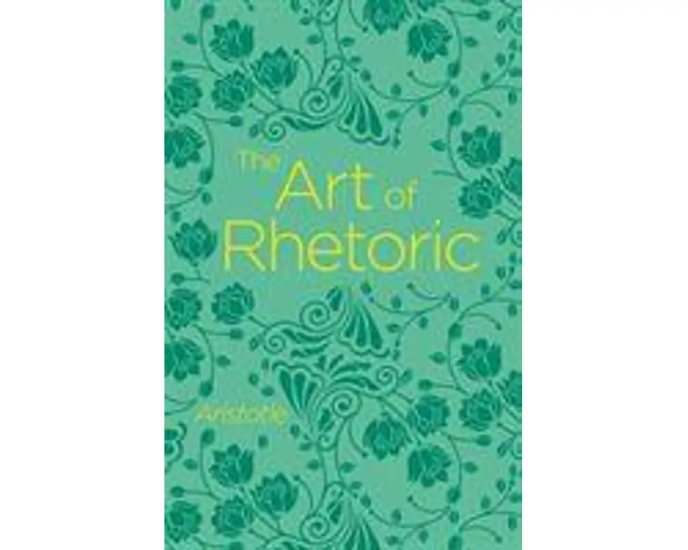 The Art of Rhetoric
