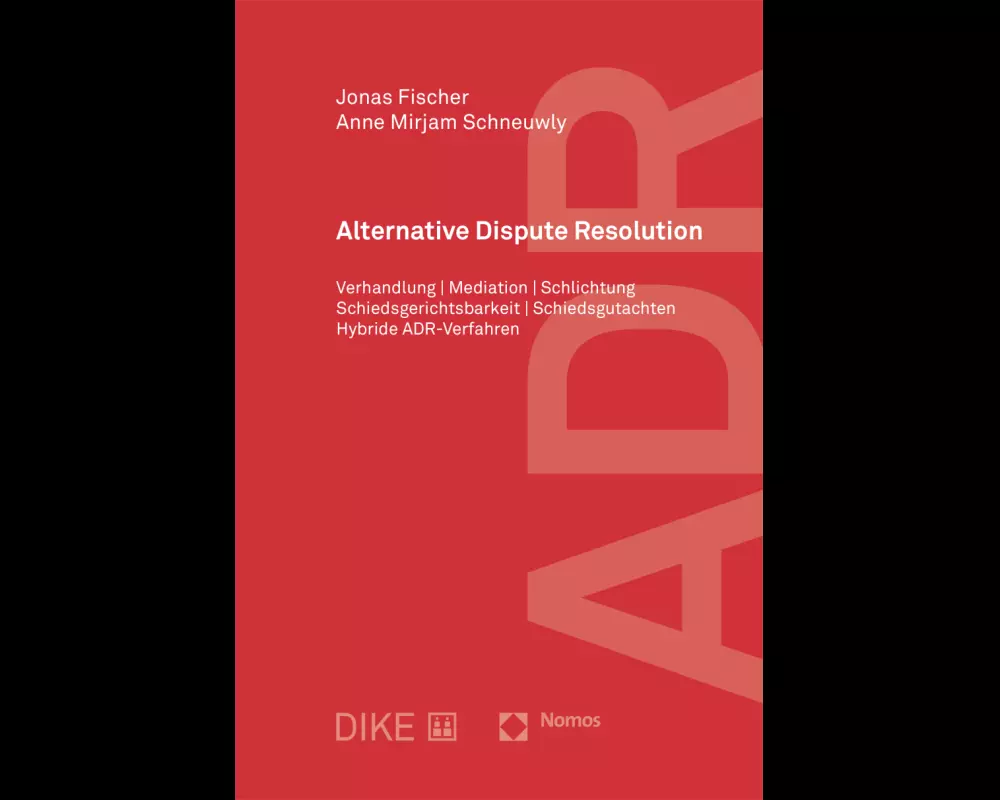 ADR - Alternative Dispute Resolution