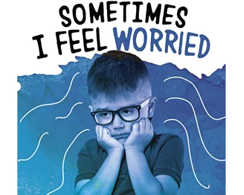 Sometimes I Feel Worried