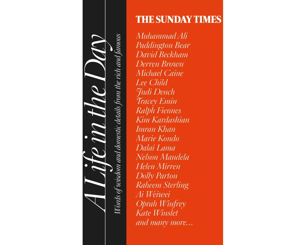The Sunday Times A Life in the Day
