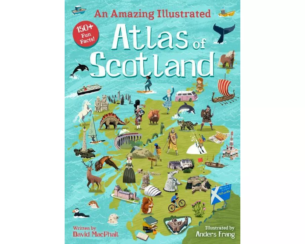 An Amazing Illustrated Atlas of Scotland