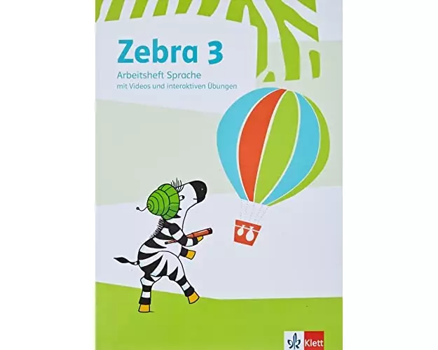 Zebra 3. Arbeitsheft Sprache mit Videos und interaktiven Übungen Klasse 3