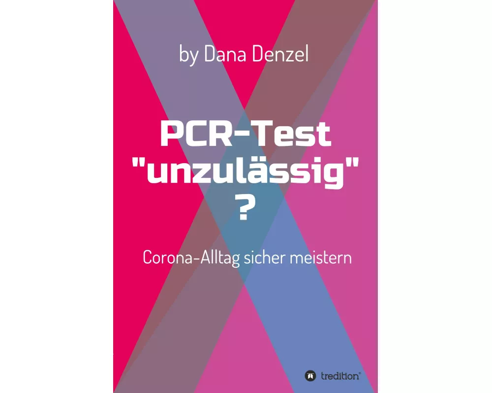 PCR-Test "unzulässig"?