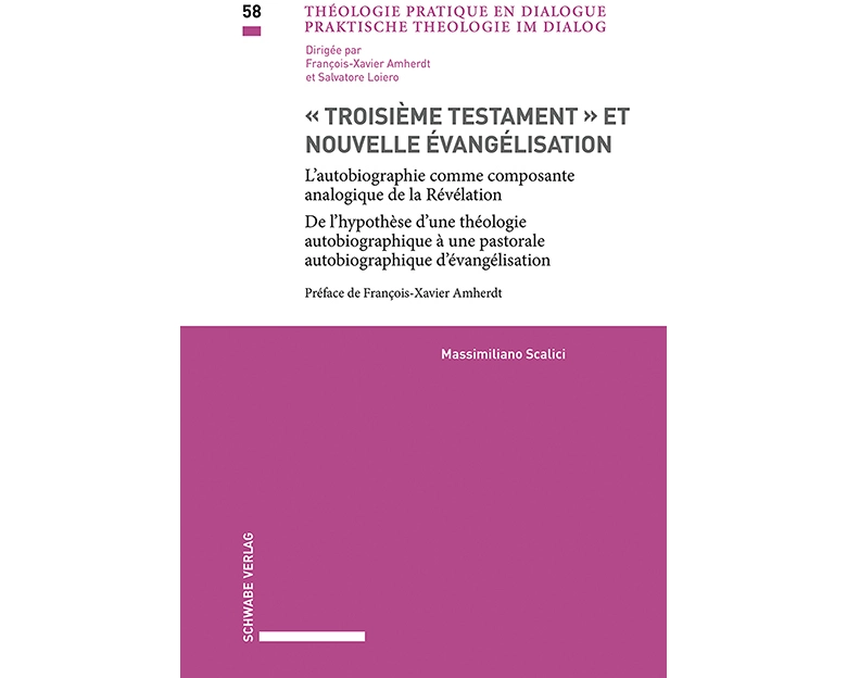 « Troisième Testament » et nouvelle évangélisation