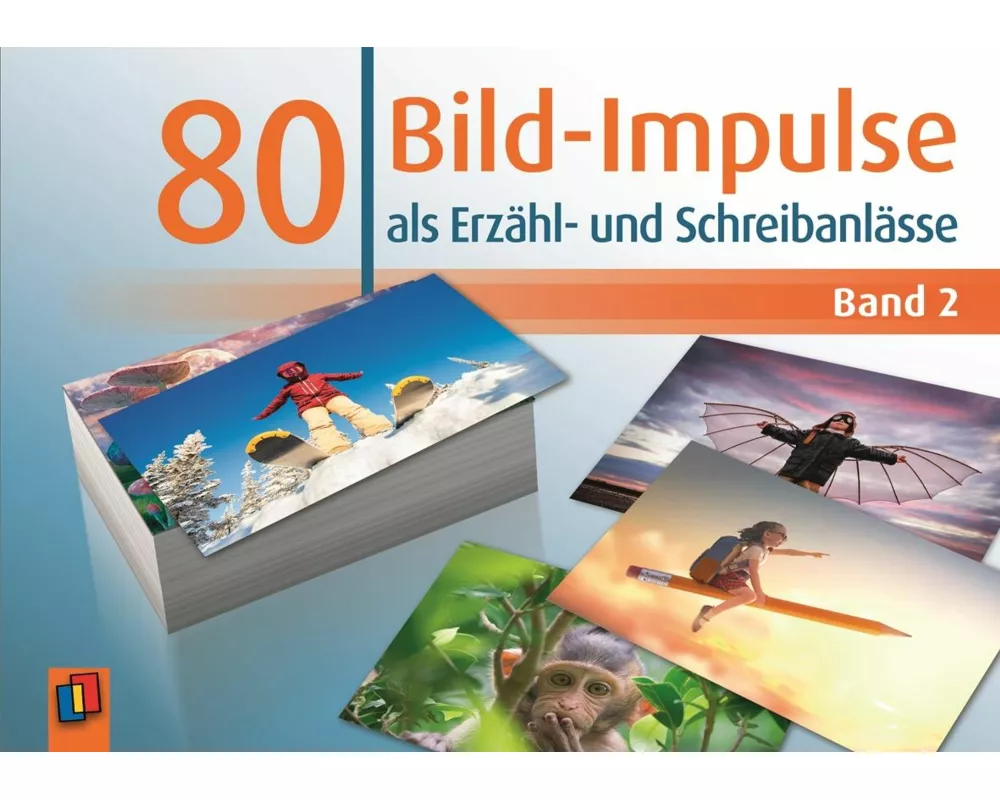 80 Bild-Impulse als Erzähl- und Schreibanlässe - Band 2