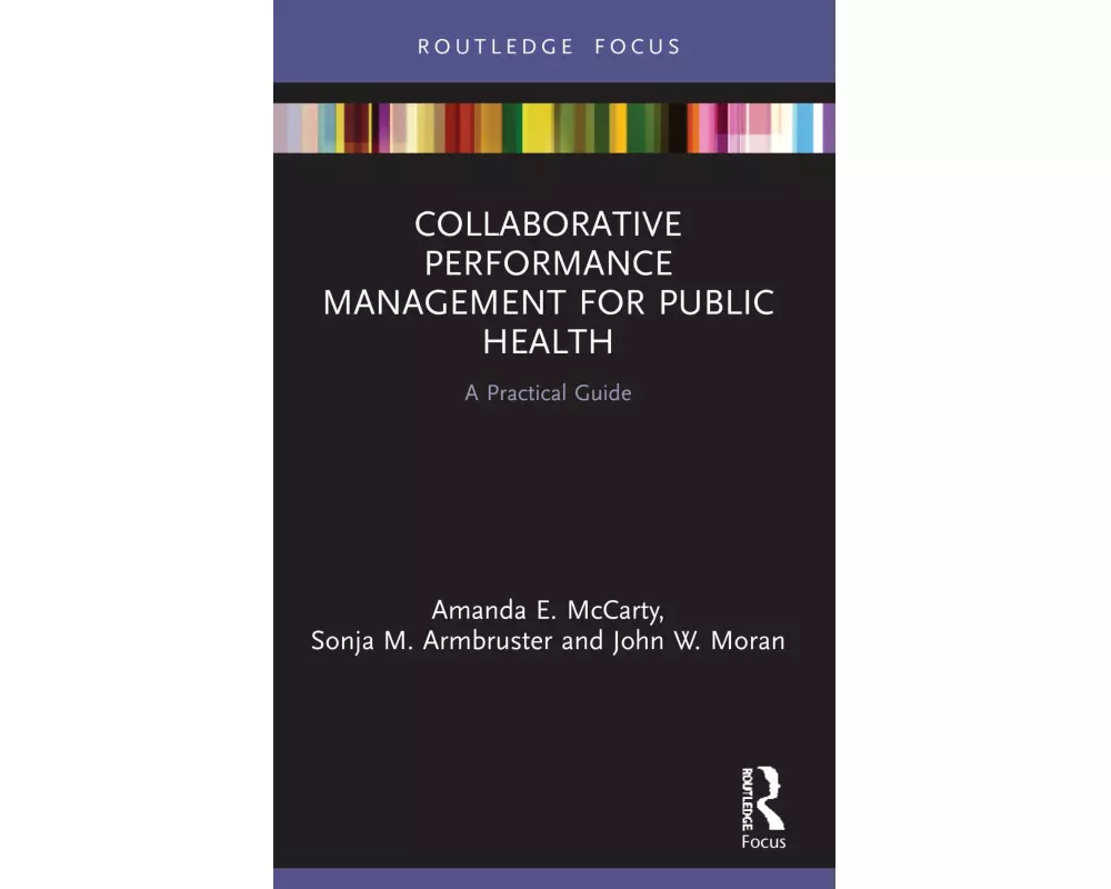 Collaborative Performance Management for Public Health