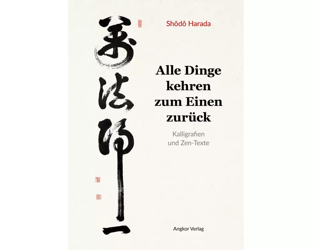 Alle Dinge kehren zum Einen zurück