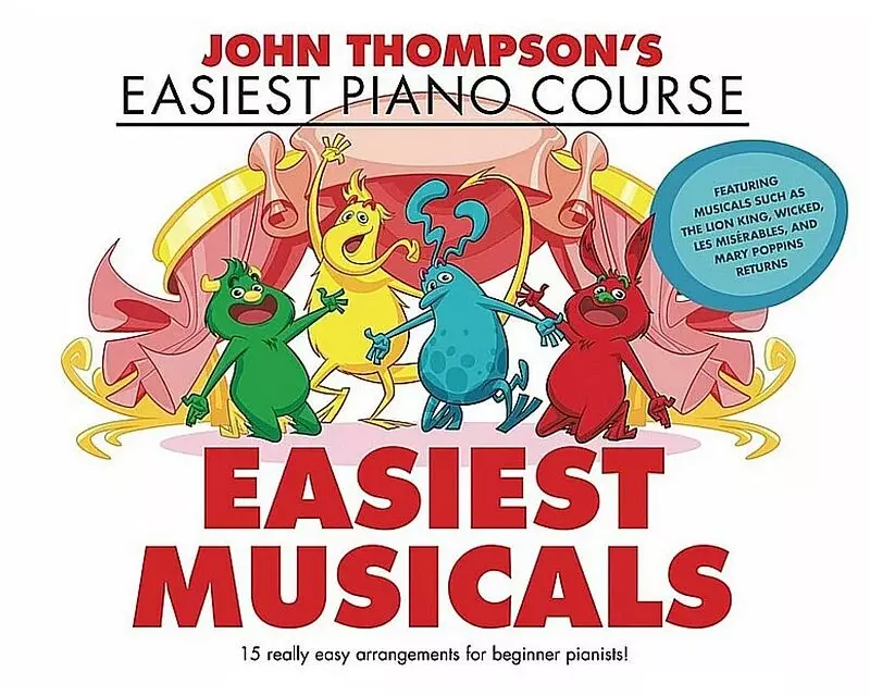 John Thompson's Easiest Musicals