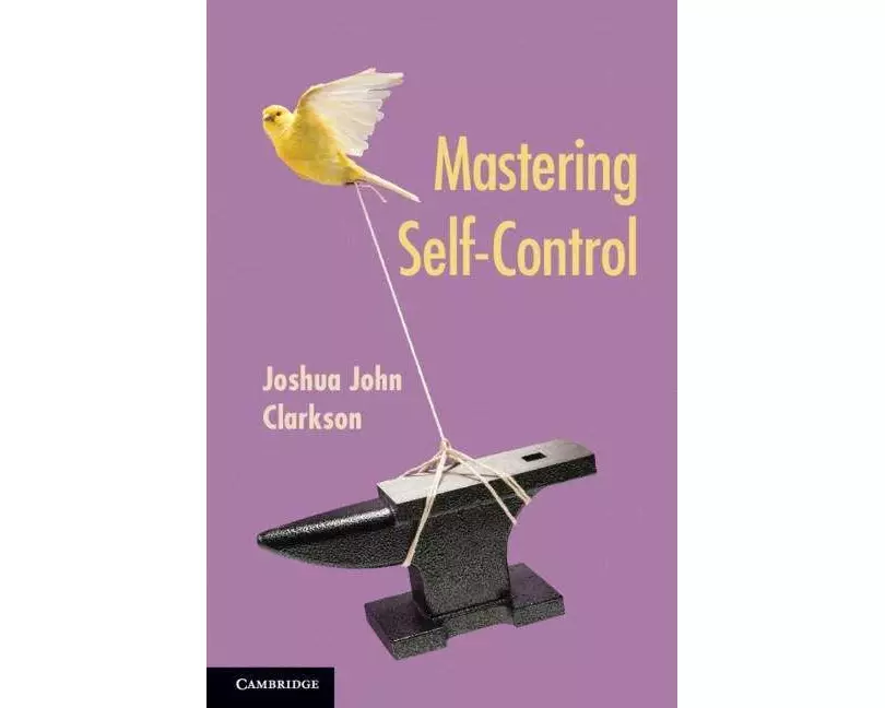 Mastering Self-Control