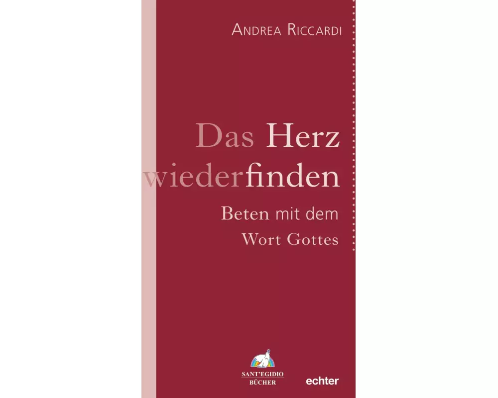 Das Herz wiederfinden