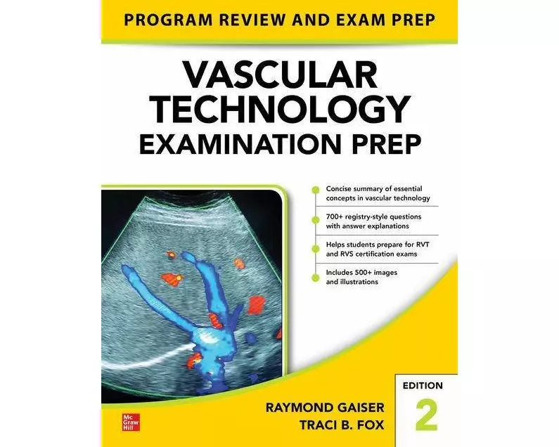 Vascular Technology Examination PREP, Second Edition