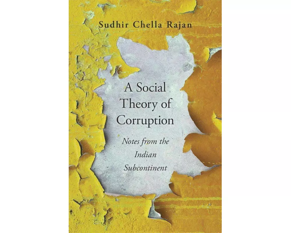 A Social Theory of Corruption
