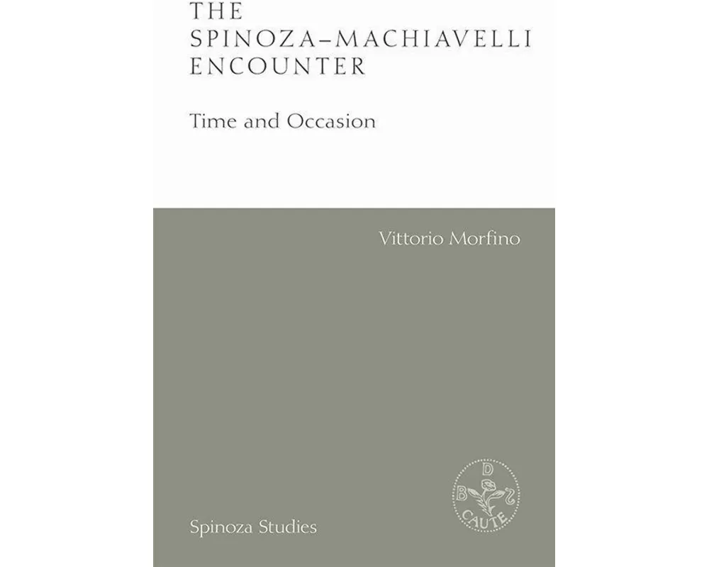 The Spinoza-Machiavelli Encounter