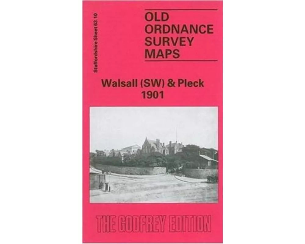 Walsall (South West) and Pleck 1901