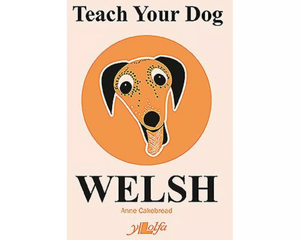 Teach Your Dog Welsh