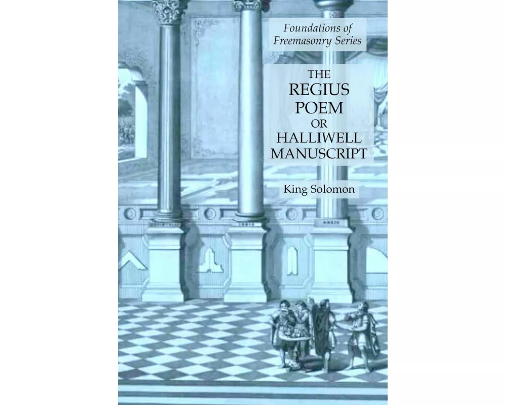 The Regius Poem or Halliwell Manuscript