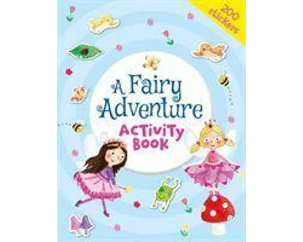 A Fairy Adventure Activity Book