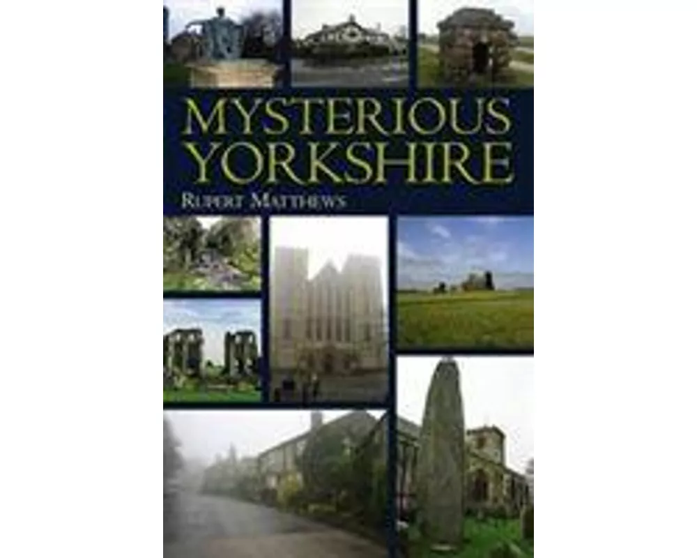 Mysterious Yorkshire
