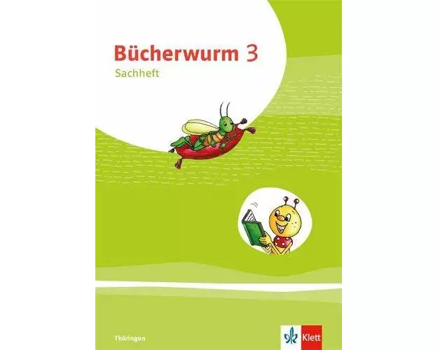 Bücherwurm Sachunterricht 3. Ausgabe für Thüringen. Arbeitsheft Klasse 3