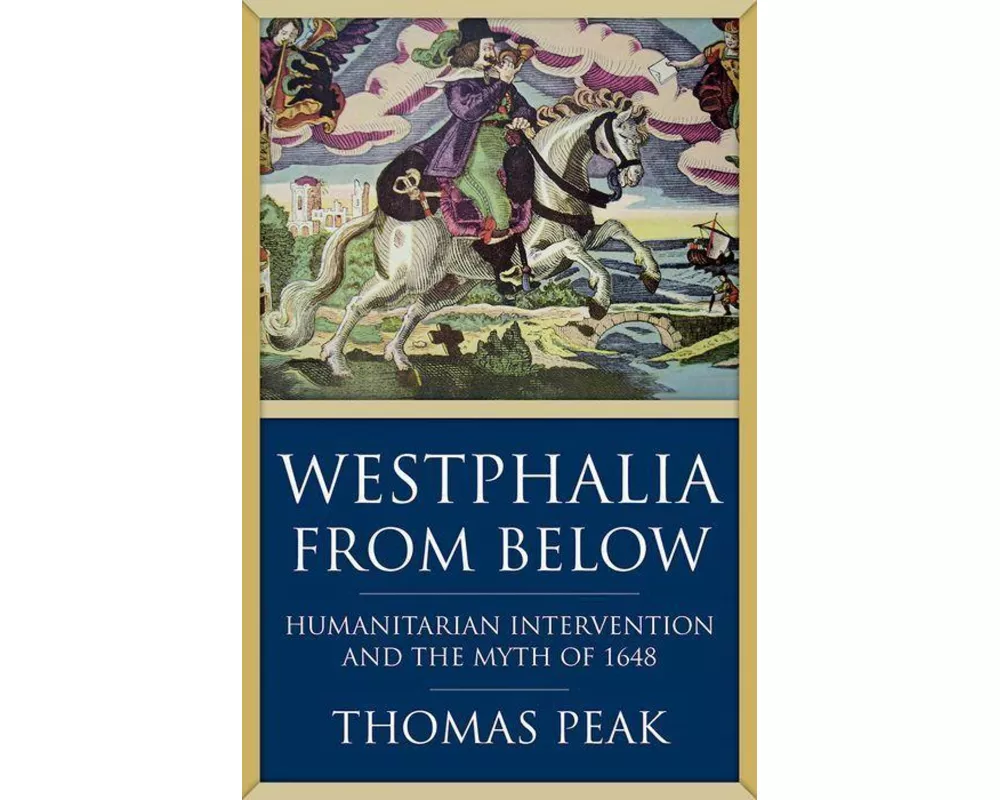 Westphalia From Below