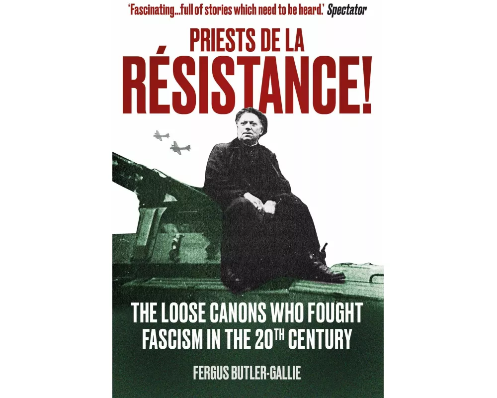 Priests de la Resistance!