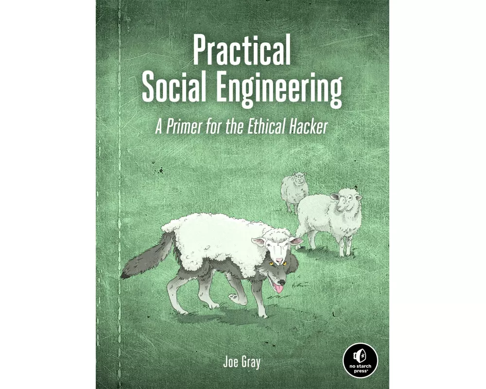 Practical Social Engineering