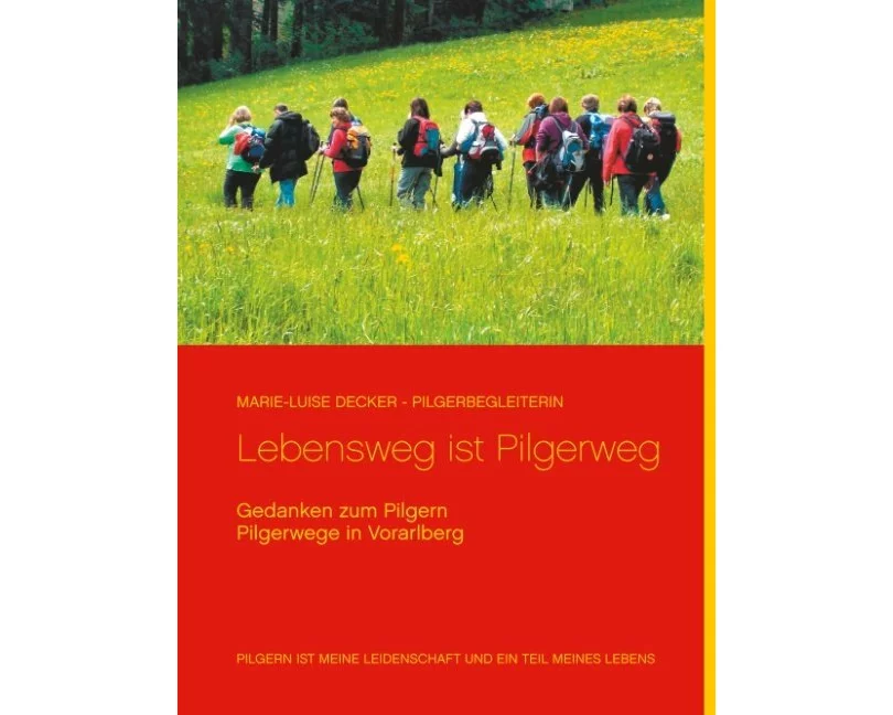 Lebensweg ist Pilgerweg