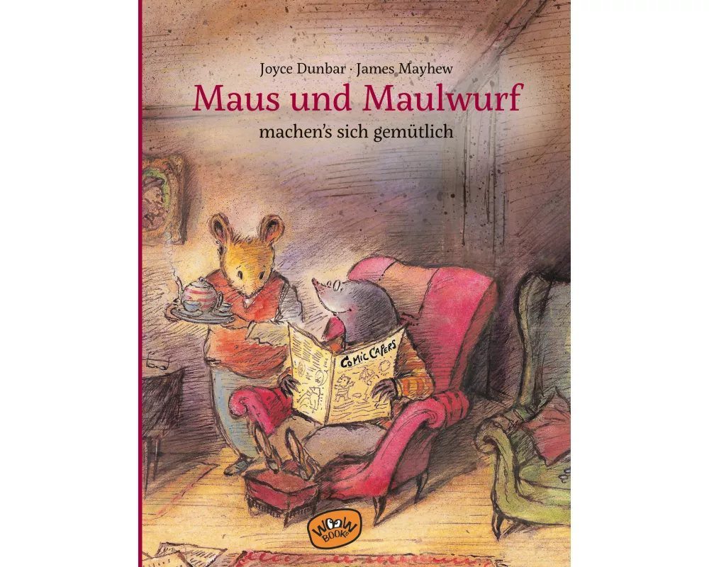 Maus und Maulwurf machen sich's gemütlich