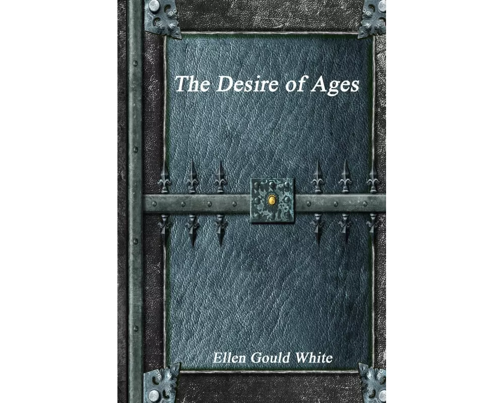 The Desire of Ages