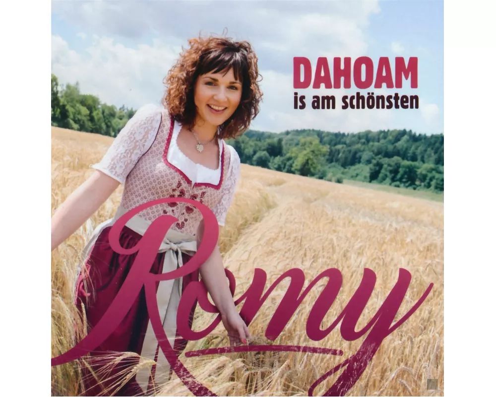 Dahoam is am Schönsten