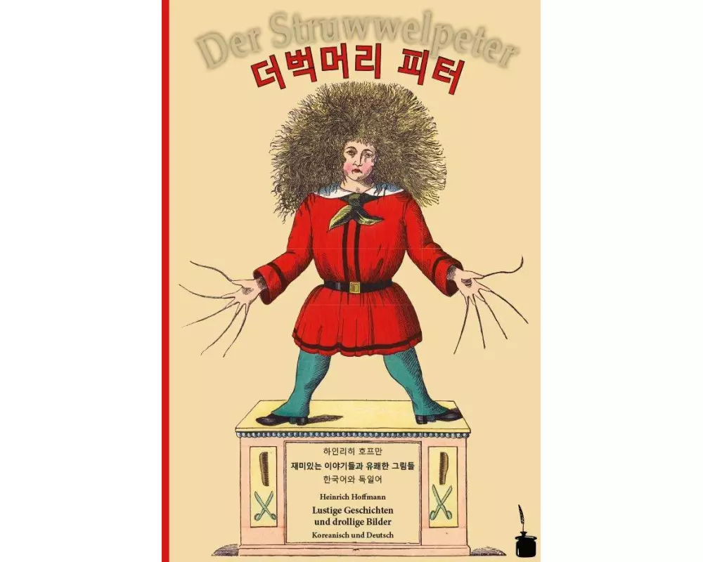 Der Struwwelpeter -- koreanisch und deutsch. Deobeogmeoli Peter