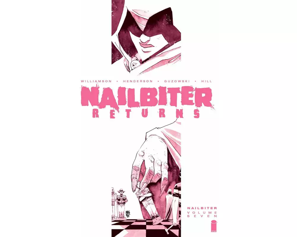 Nailbiter Volume 7: Nailbiter Returns