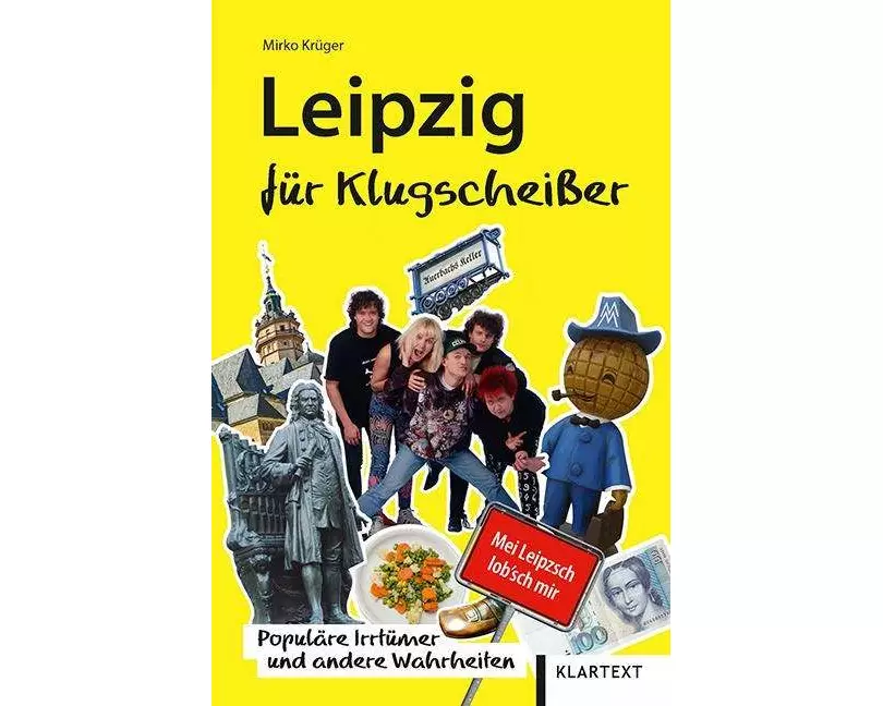 Leipzig für Klugscheißer