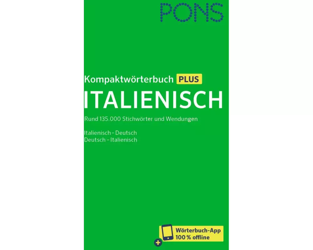 PONS Kompaktwörterbuch Plus Italienisch