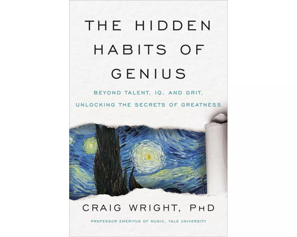The Hidden Habits of Genius