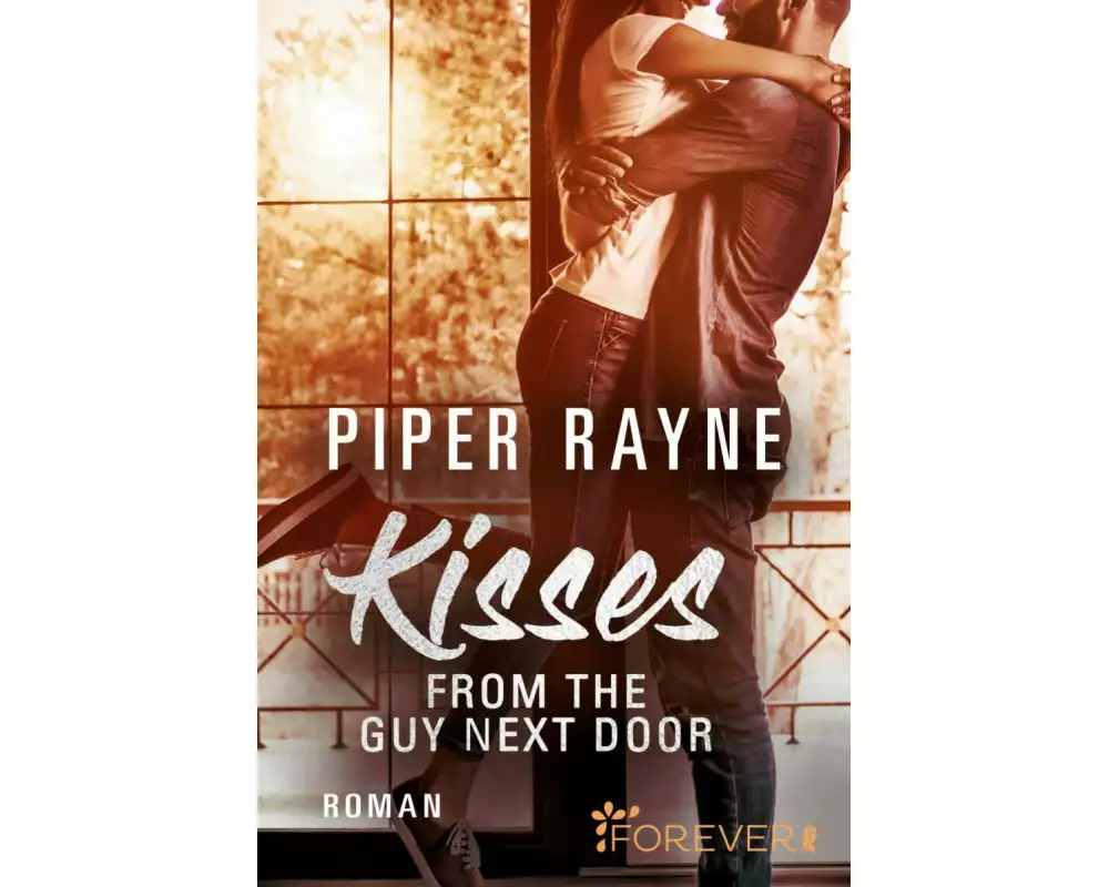 Kisses from the Guy next Door (Baileys-Serie 2)