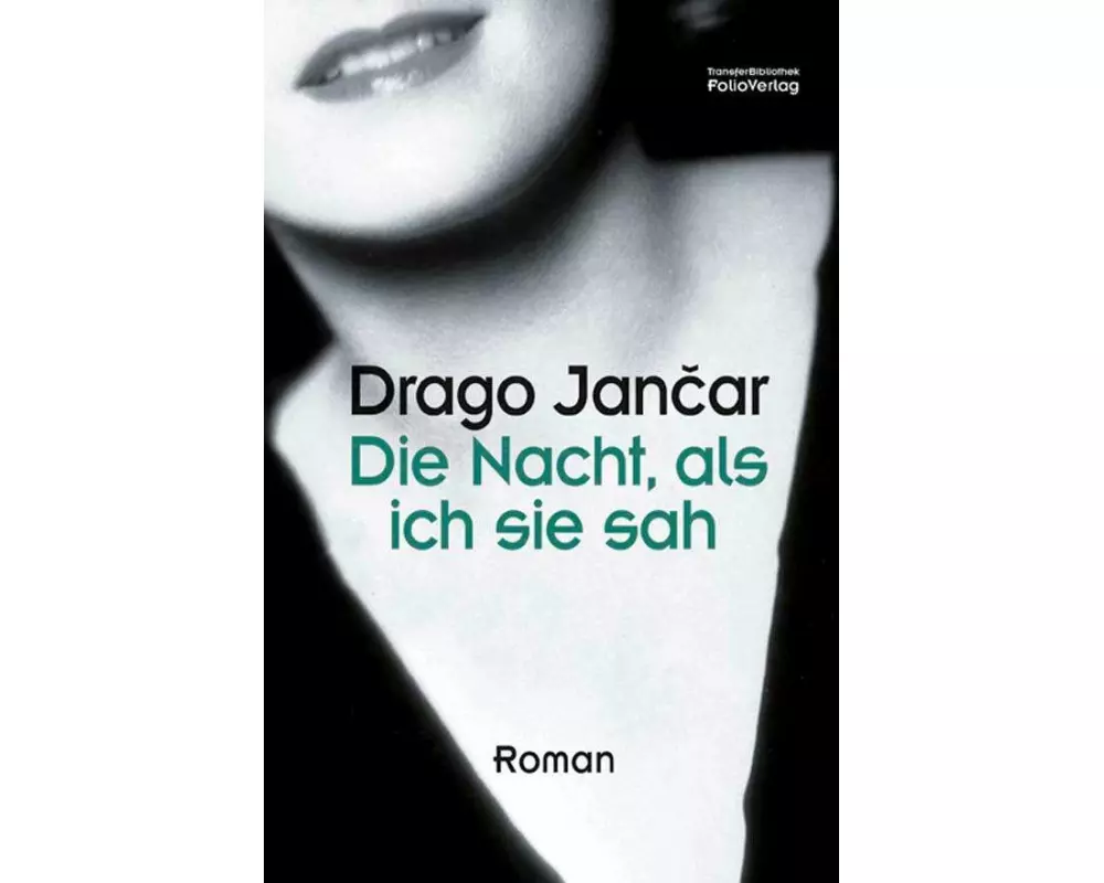 Die Nacht, als ich sie sah